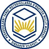 SIRDARYO VILOYATI PEDAGOGIK MAHORAT MARKAZI