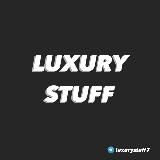 LUXURY STUFF