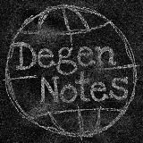 Degen Notes