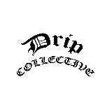DRIP COLLECTIVE