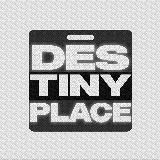 DESTINY PLACE