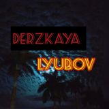 Dᴱᴿᶻᴷᴬʸᴬ Lʸᵁᴮᴼᵛ✔️