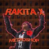 RAKITA X | МetroShop
