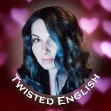 ✨Twisted English✨