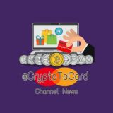CryptoToCard Channel News💵