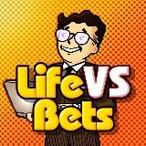 LifeVSBets I Авторский блог