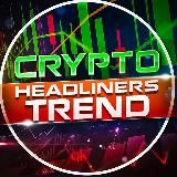 CryptoHeadLinersTrend