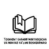 Toshkent shahar maktabgacha va maktab ta'limi boshqarmasi