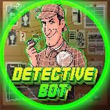 Детектив Бот🕵️‍♂️