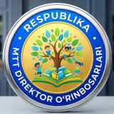 RESPUBLIKA MTT DIREKTOR O'RINBOSARLARI(rasmiy kanal)