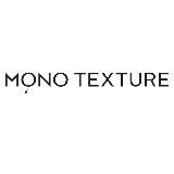 MONO TEXTURE