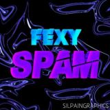 FEXY SPAM BETA