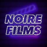 NOIREFILMS | Фильмы,Сериалы🍿