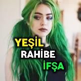 YEŞİL RAHİBE İFŞA