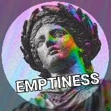 ЕMPTINESS