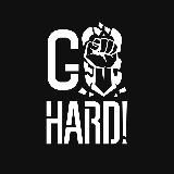 GO HARD