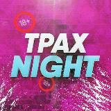 🔞ТРАХNIGHT🔞