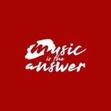 Music is the answer