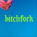 Bitchfork