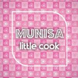 💞MUNISA_LITTLE_COOK💞