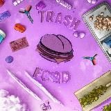 TRASH FOOD🩸