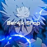 Ser4ik Shop