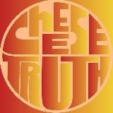 CHEESE TRUTH