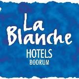 LA BLANCHE HOTELS BODRUM 🇹🇷