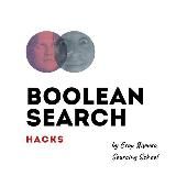 Boolean Search Hacks
