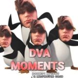 DVA moments