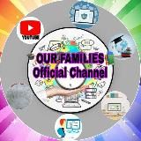 🎓OUR FAMILIES📚 Official Channel