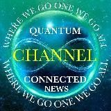 Quantum♾Connected News✨Channel die Welt im Wandel