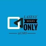 Latest Movies Only ™