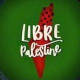 Libre Palestine 🇵🇸✌️🏻🌎