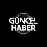 GÜNCEL HABER