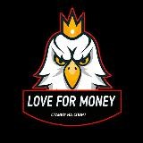 LOVE FOR MONEY🏓