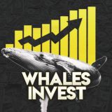 Whales Invest.