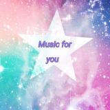 Мusic for you🔊