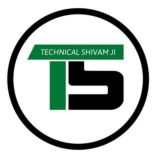 Technical Shivam Ji