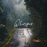 Whisper