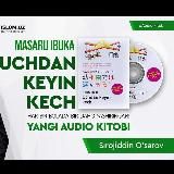 Uchdan keyin kech ( audio kitoblar)