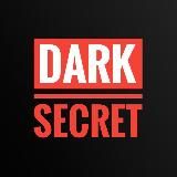 DARK SECRET