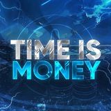 ⚜️𝑻𝑰𝑴𝑬 𝑰𝑺 𝑴𝑶𝑵𝑬𝒀 ⚜️