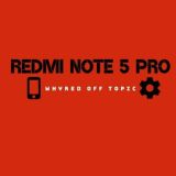 Redmi Note 5 Pro [Off Topic]