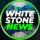 🟢 WhiteStoneNews 🟢