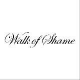 Walk of Shame