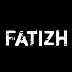 ғᴀᴛɪᴢʜ ᴍᴜsɪᴄ