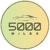 5000 Miles