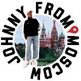 JOHNNY FROM 📍MOSCOW