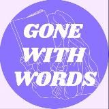 gone with words